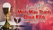 CHIA SẺ LỜI CHÚA LỄ MÌNH VÀ MÁU THÁNH CHÚA KITÔ