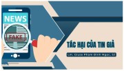 TÁC HẠI CỦA TIN GIẢ