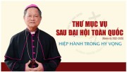 THƯ MỤC VỤ SAU ĐẠI HỘI ỦY BAN GIÁO DÂN TOÀN QUỐC NĂM 2025: “HIỆP HÀNH TRONG HY VỌNG”