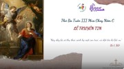 Suy niệm Thứ Ba Tuần III Mùa Chay - Lễ Truyền Tin (Lễ Trọng)