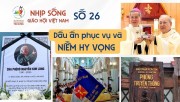 NHỊP SỐNG GIÁO HỘI VIỆT NAM SỐ 26