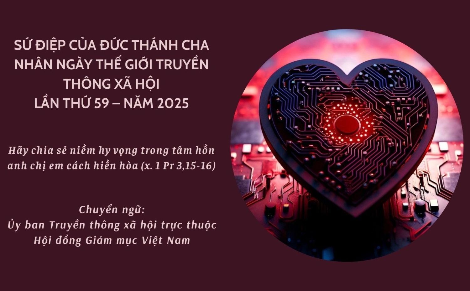 SỨ ĐIỆP ĐTC NHÂN NGÀY THẾ GIỚI TRUYỀN THÔNG XÃ HỘI LẦN THỨ 59 – NĂM 2025