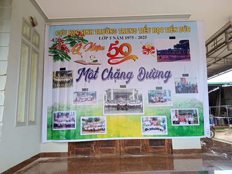KỶ NIỆM 50 NĂM -  MỘT CHẶNG ĐƯỜNG (LỚP HỌC TIẾN ĐỨC NK 1975-2025)