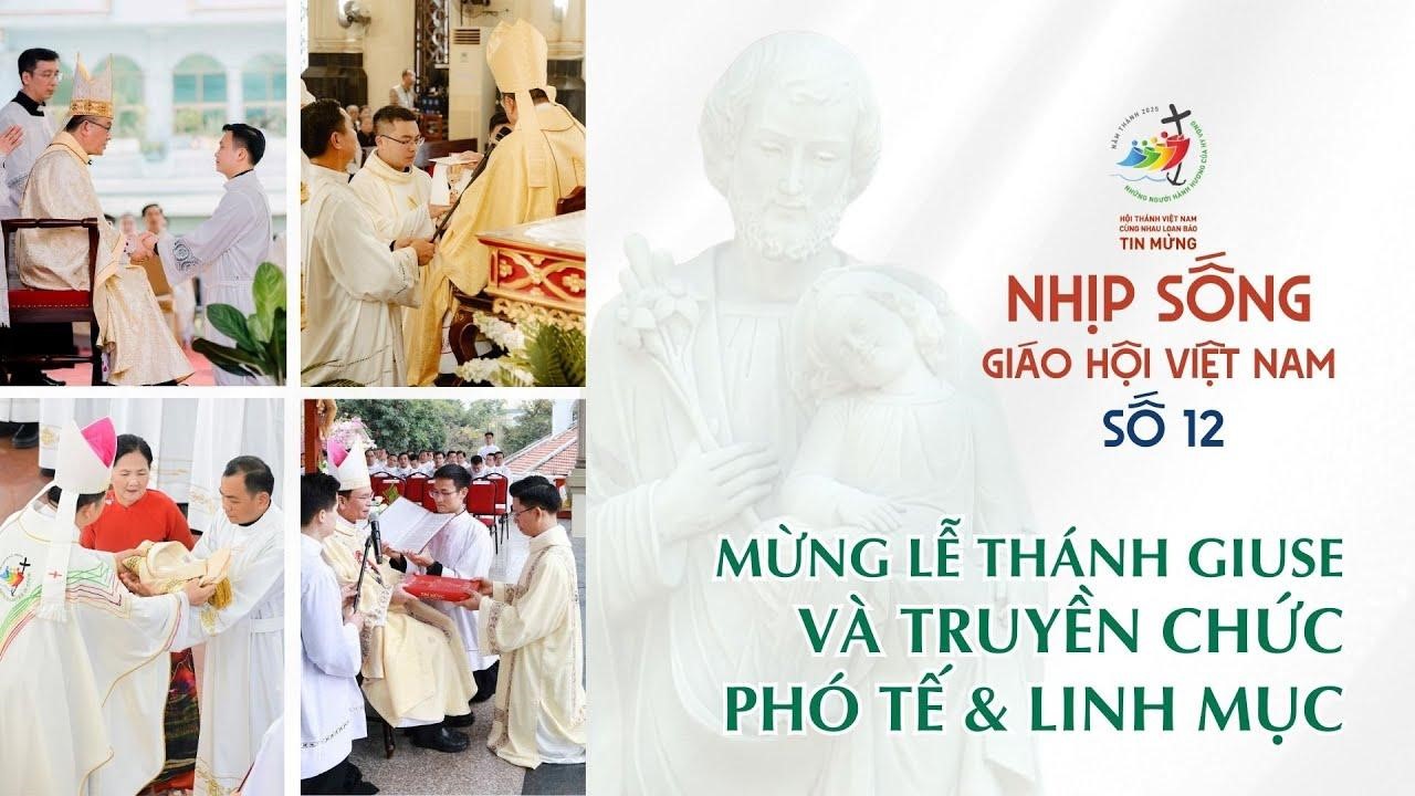 Nhịp Sống Giáo Hội Việt Nam Số 12 (17/3 - 24/3/2025)