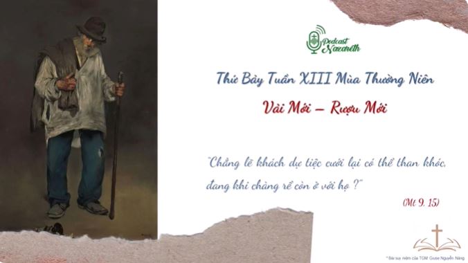 Suy niệm Thứ Bảy Tuần XIII Mùa Thường Niên