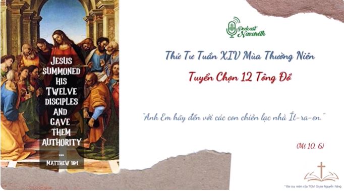 Suy niệm Thứ Tư Tuần XIV Mùa Thường Niên