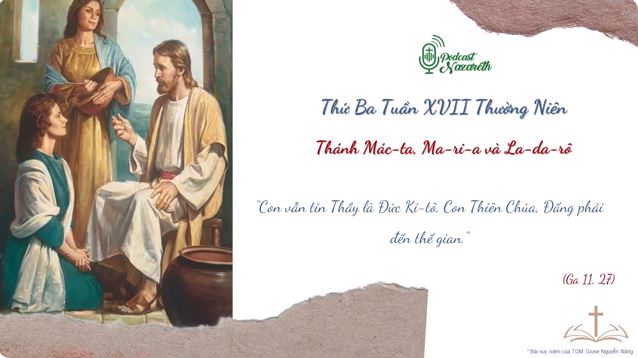 Suy niệm Thứ Ba Tuần 17 Mùa Thường Niên