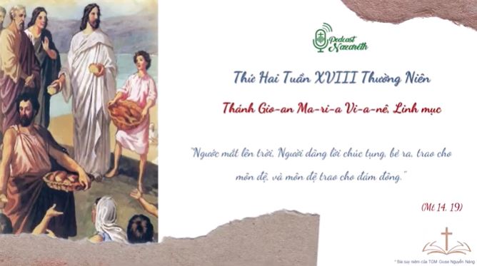 Suy niệm Thứ Hai Tuần XVIII Thường Niên