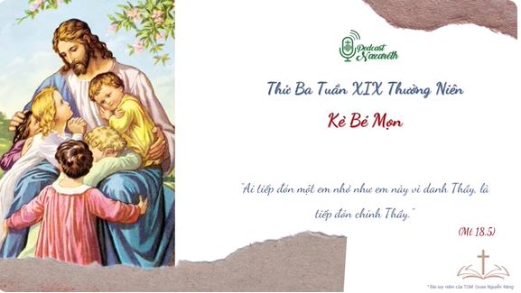 Suy niệm Thứ Ba Tuần XIX Thường Niên