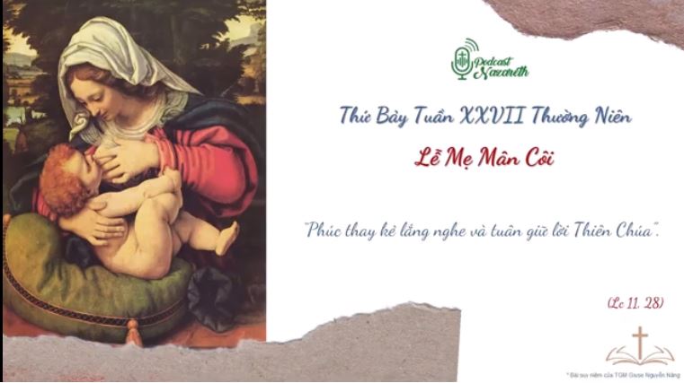 Suy niệm Thứ Bảy Tuần XXVII Thường Niên