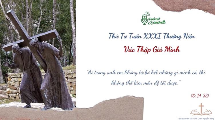 Suy niệm Thứ Tư Tuần XXXI Thường Niên