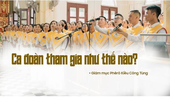CA ĐOÀN THAM GIA PHỤNG VỤ NHƯ THẾ NÀO?