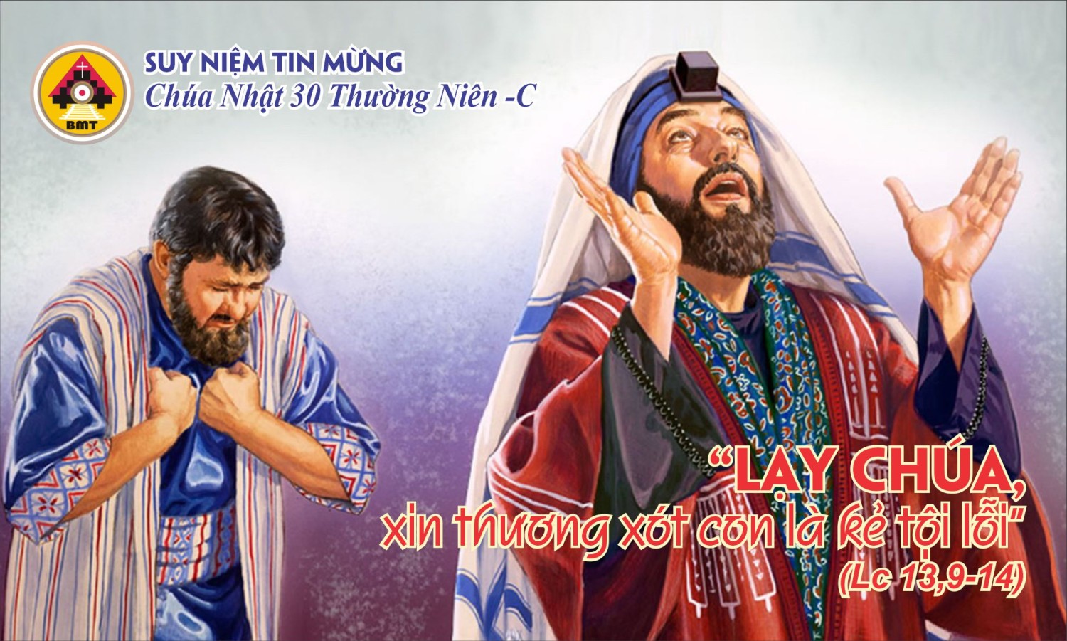 Chia sẻ Lời Chúa Chúa Nhật XXX Thường Niên