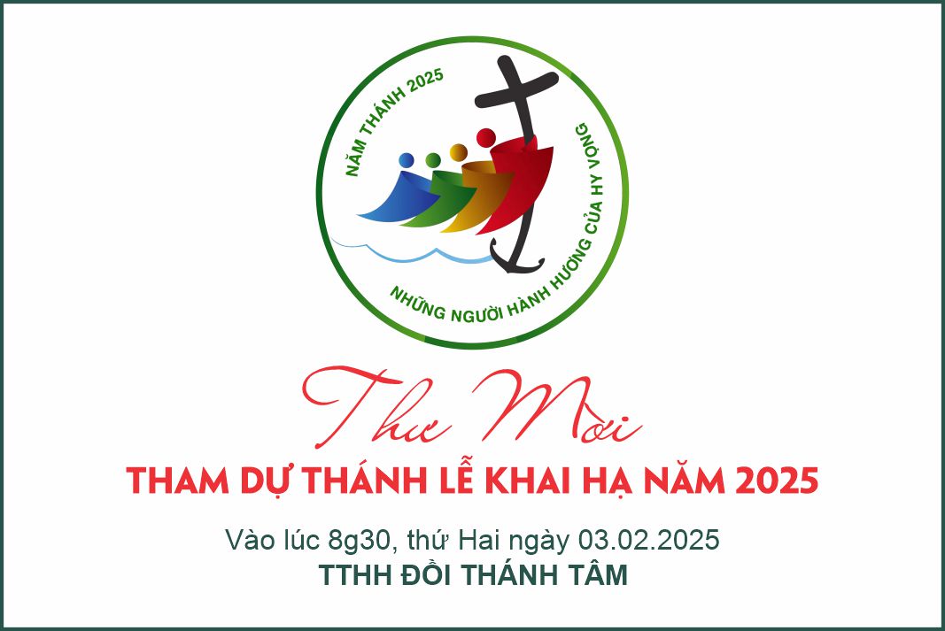 THƯ MỜI THAM DỰ THÁNH LỄ KHAI HẠ NĂM 2025