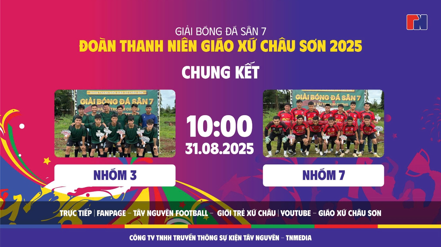 TRỰC TIẾP GIẢI BÓNG ĐÁ THANH NIÊN GIÁO XỨ CHÂU SƠN 2025 - TRẬN TRANH HẠNG BA VÀ  CHUNG KẾT