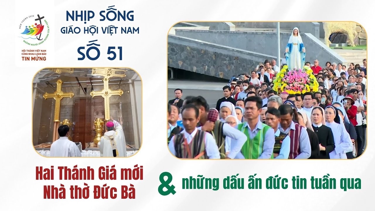 NHỊP SỐNG GIÁO HỘI VIỆT NAM SỐ 51