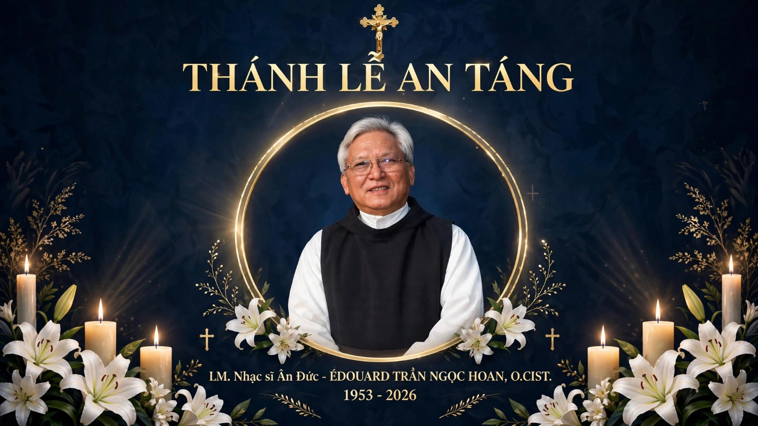 THÁNH LỄ AN TÁNG CHA NHẠC SĨ ÂN ĐỨC