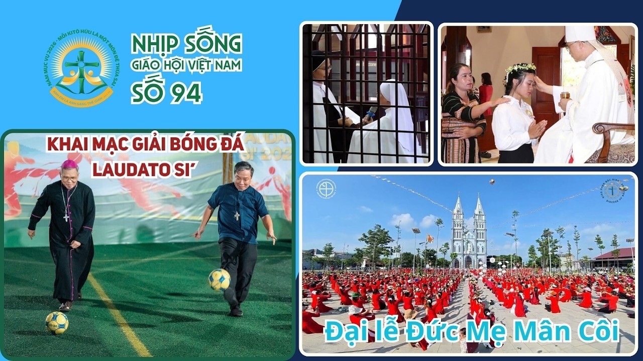 NHỊP SỐNG GIÁO HỘI VIỆT NAM SỐ 94
