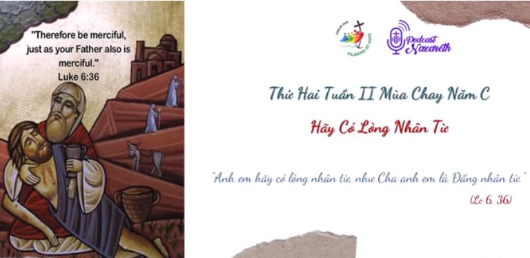 Suy niệm Thứ Hai Tuần II Mùa Chay