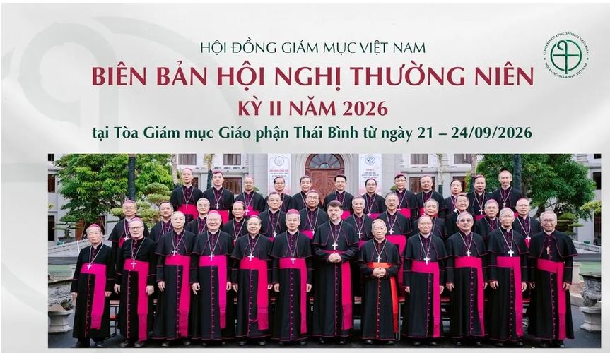 HĐGM  VIỆT NAM: BIÊN BẢN HỘI NGHỊ THƯỜNG NIÊN KỲ II NĂM 2026