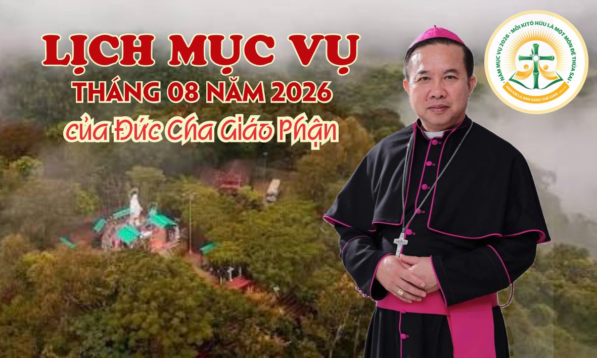 LỊCH MỤC VỤ THÁNG 8 NĂM 2026 CỦA ĐỨC CHA GIÁO PHẬN