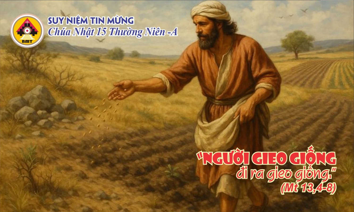 CHIA SẺ LỜI CHÚA CHÚA NHẬT XV THƯỜNG NIÊN