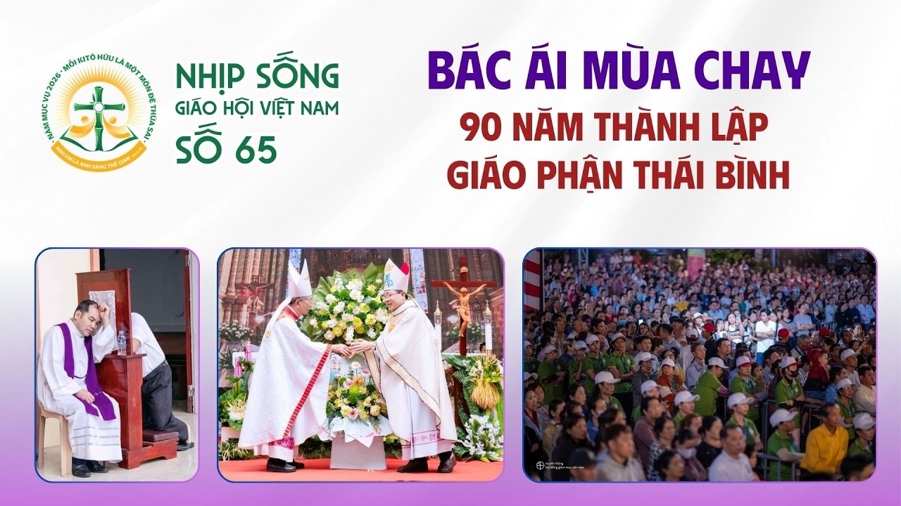 NHỊP SỐNG GIÁO HỘI VIỆT NAM SỐ 65